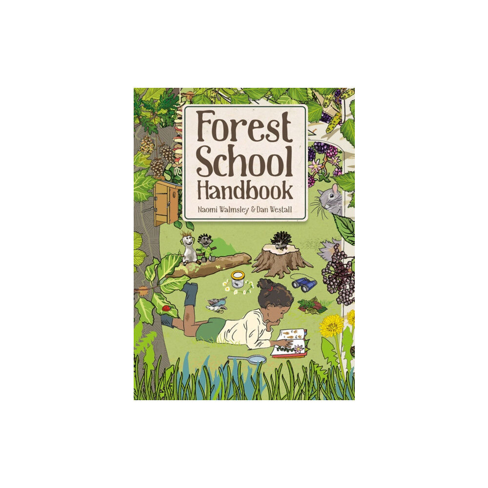 GMC Publications Forest School Handbook (häftad, eng)