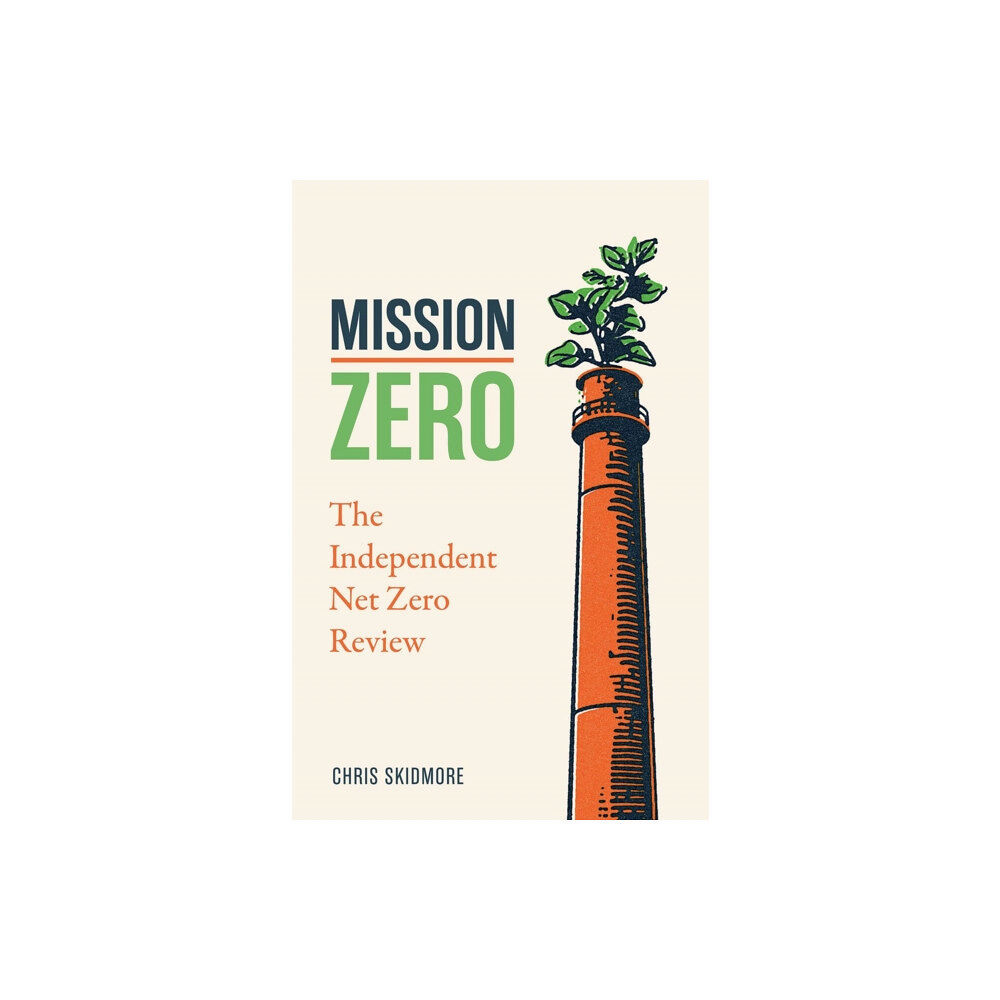 Biteback Publishing Mission Zero (häftad, eng)