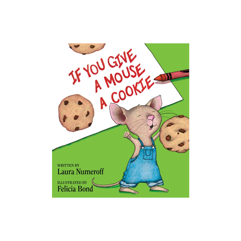 HarperCollins If You Give a Mouse a Cookie (inbunden, eng)