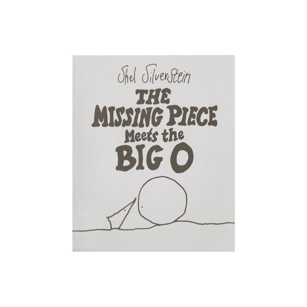 HarperCollins Missing Piece Meets the Big O (inbunden, eng)