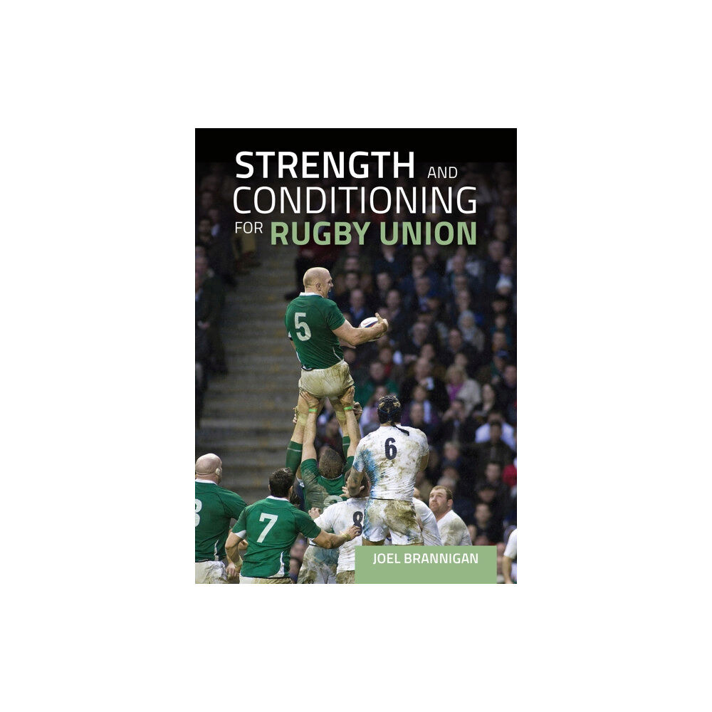 The Crowood Press Ltd Strength and Conditioning for Rugby Union (häftad, eng)