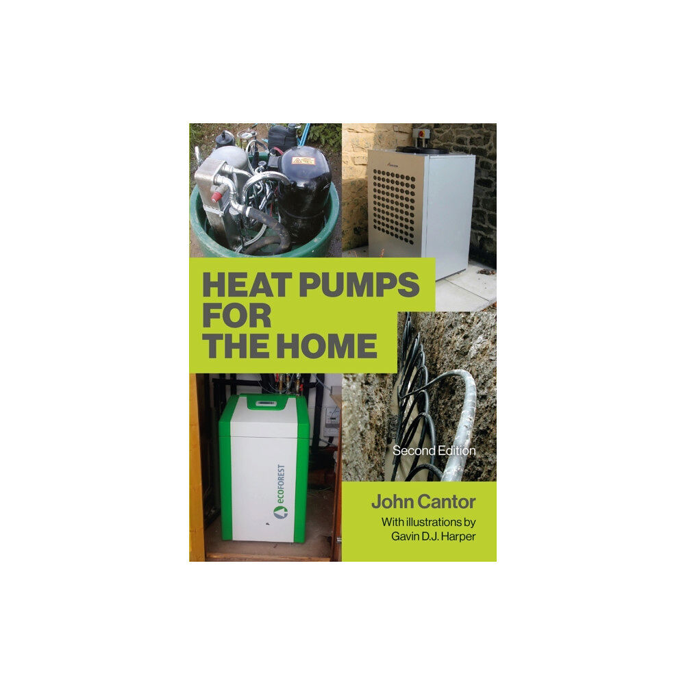 The Crowood Press Ltd Heat Pumps for the Home (häftad, eng)