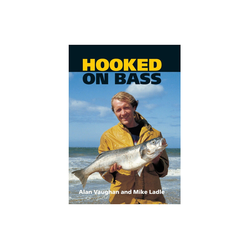 The Crowood Press Ltd Hooked on Bass (häftad, eng)