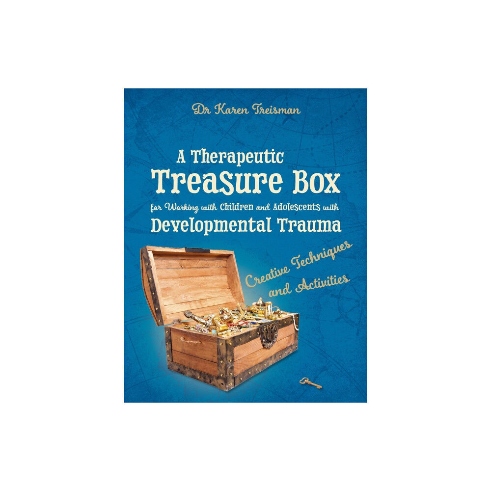 Jessica kingsley publishers A Therapeutic Treasure Box for Working with Children and Adolescents with Developmental Trauma (häftad, eng)