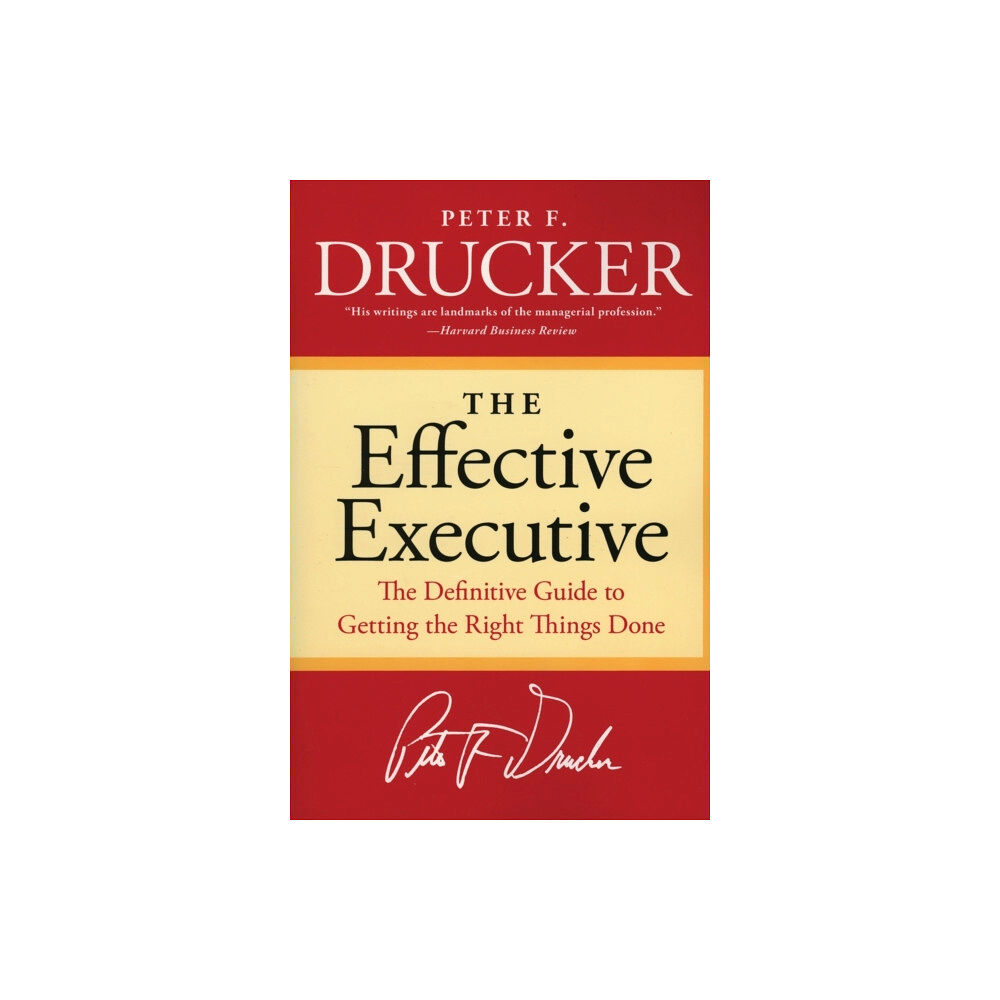 Harpercollins publishers inc The Effective Executive (häftad, eng)