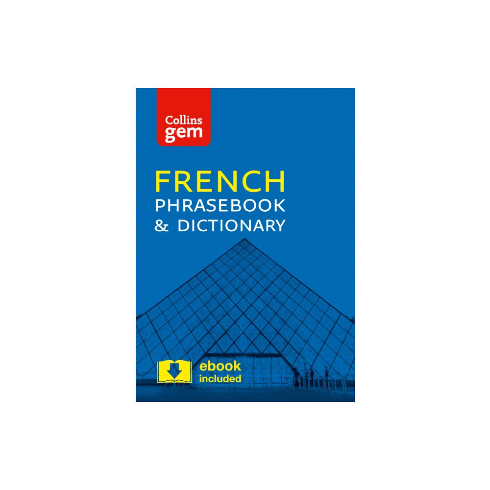 HarperCollins Publishers Collins French Phrasebook and Dictionary Gem Edition (häftad, eng)
