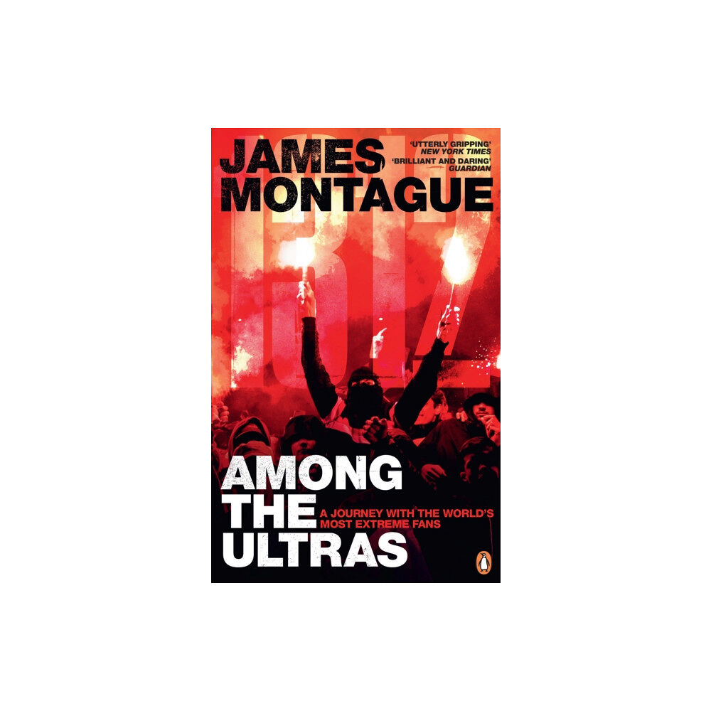 Ebury Publishing 1312: Among the Ultras (häftad, eng)