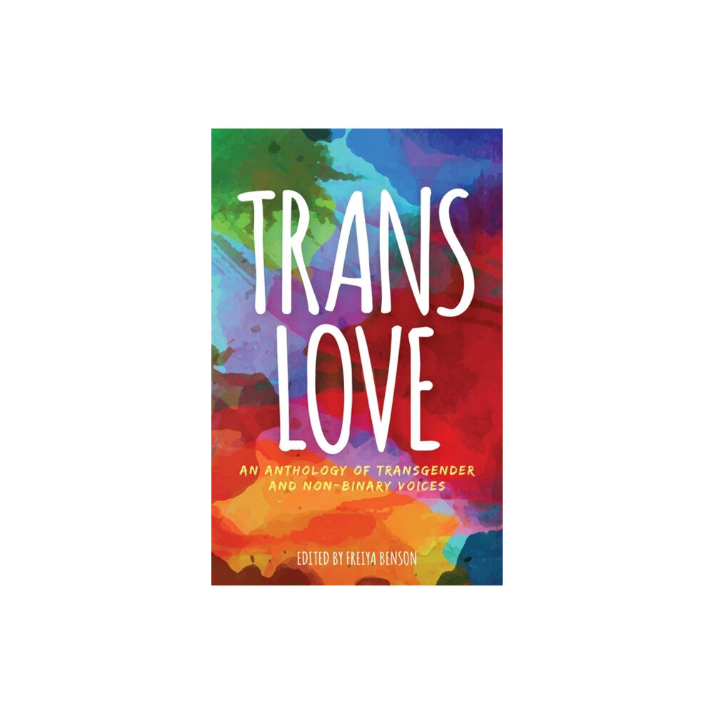 Jessica kingsley publishers Trans Love (häftad, eng)