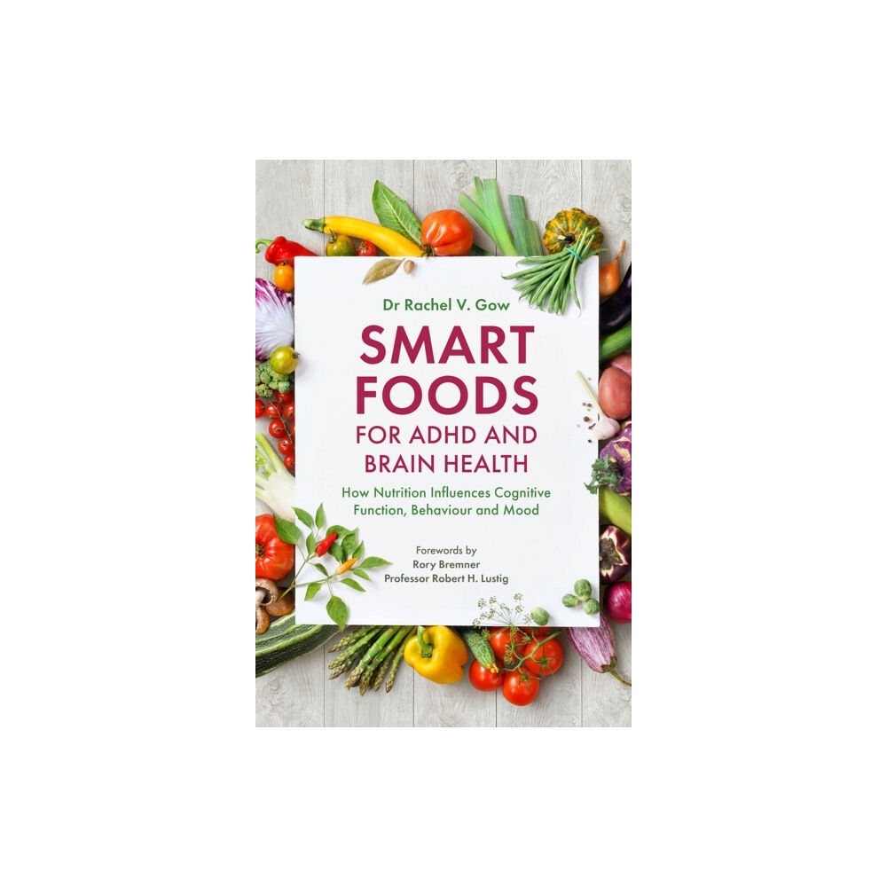 Jessica kingsley publishers Smart Foods for ADHD and Brain Health (häftad, eng)