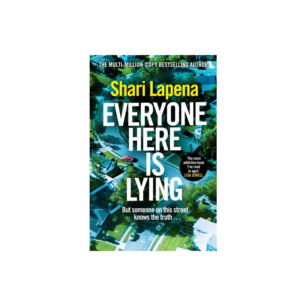 Transworld publishers ltd Everyone Here is Lying (inbunden, eng)