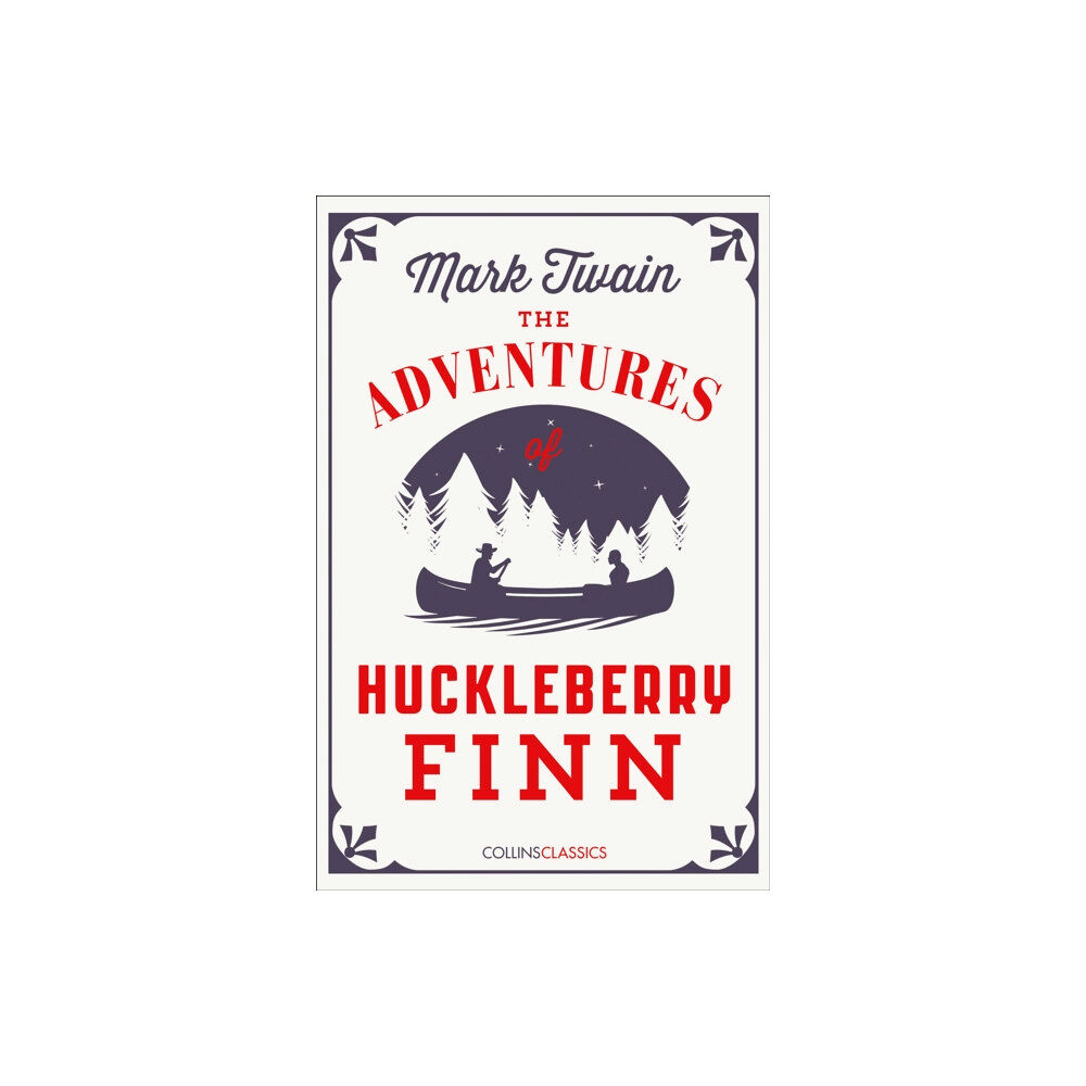 HarperCollins Publishers The Adventures Of Huckleberry Finn (häftad, eng)