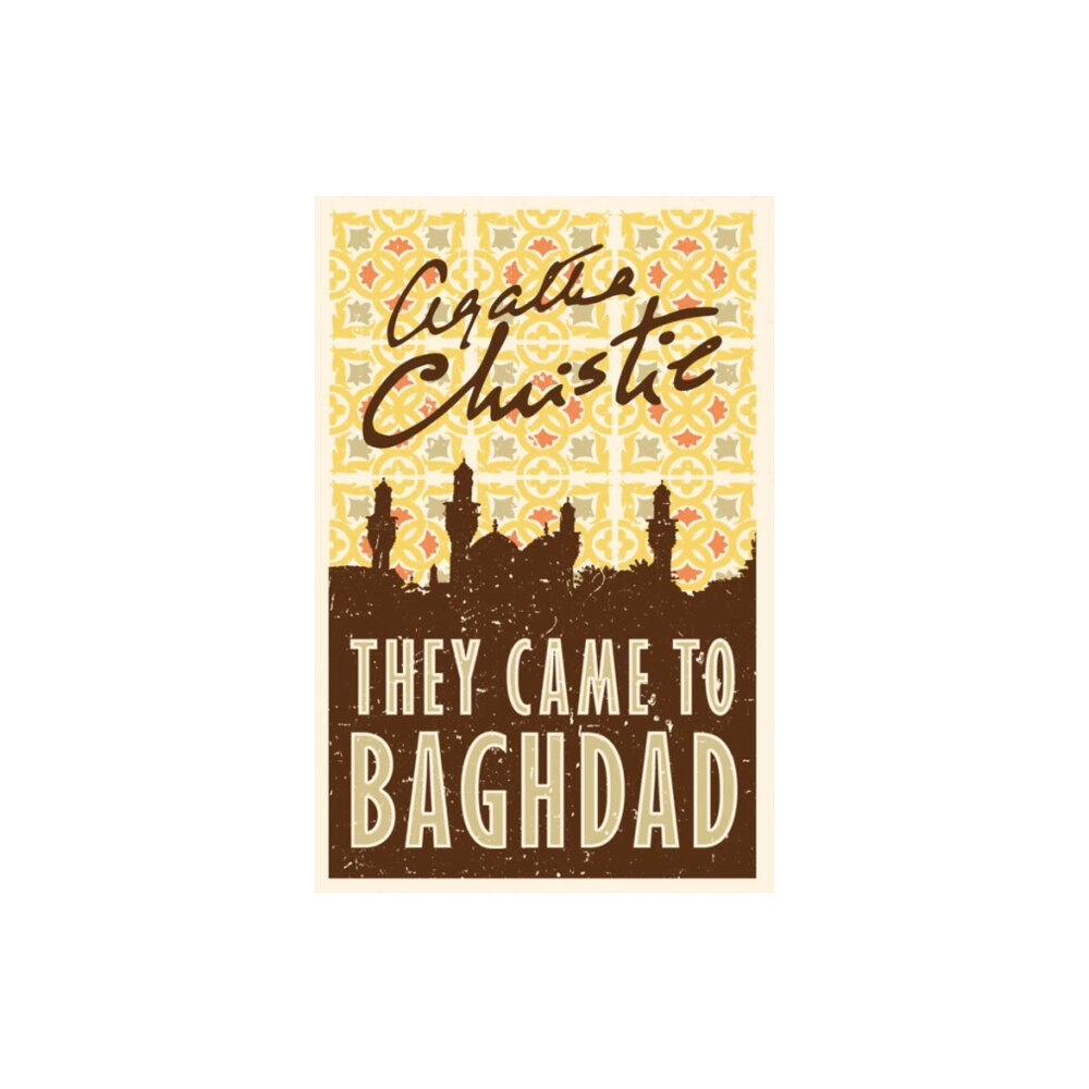 HarperCollins Publishers They Came to Baghdad (häftad, eng)
