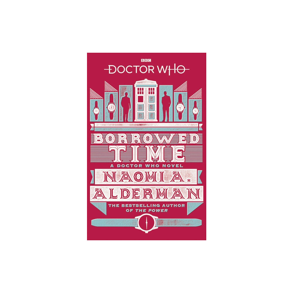 Ebury Publishing Doctor Who: Borrowed Time (häftad, eng)