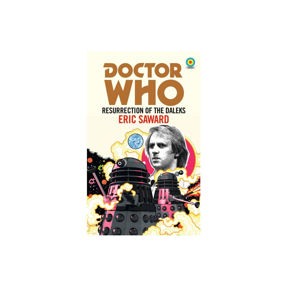 Ebury Publishing Doctor Who: Resurrection of the Daleks (Target Collection) (häftad, eng)