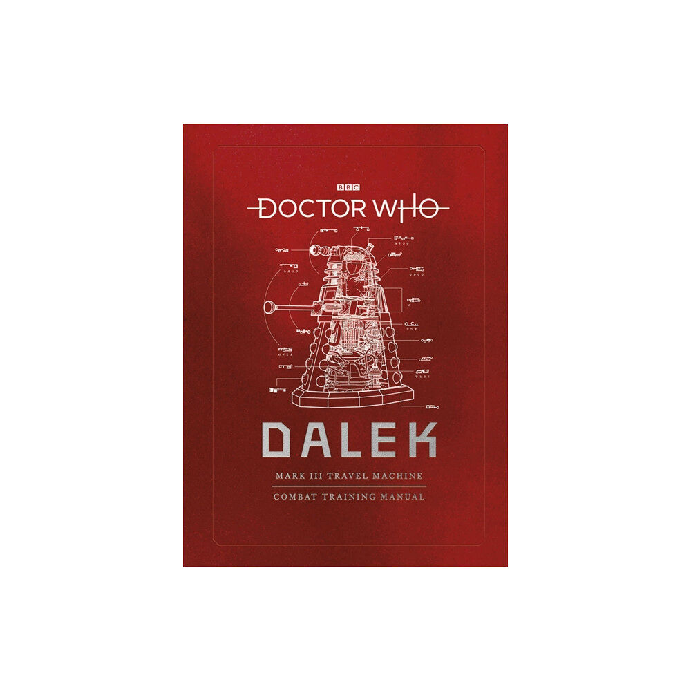 Ebury Publishing Doctor Who: Dalek Combat Training Manual (inbunden, eng)