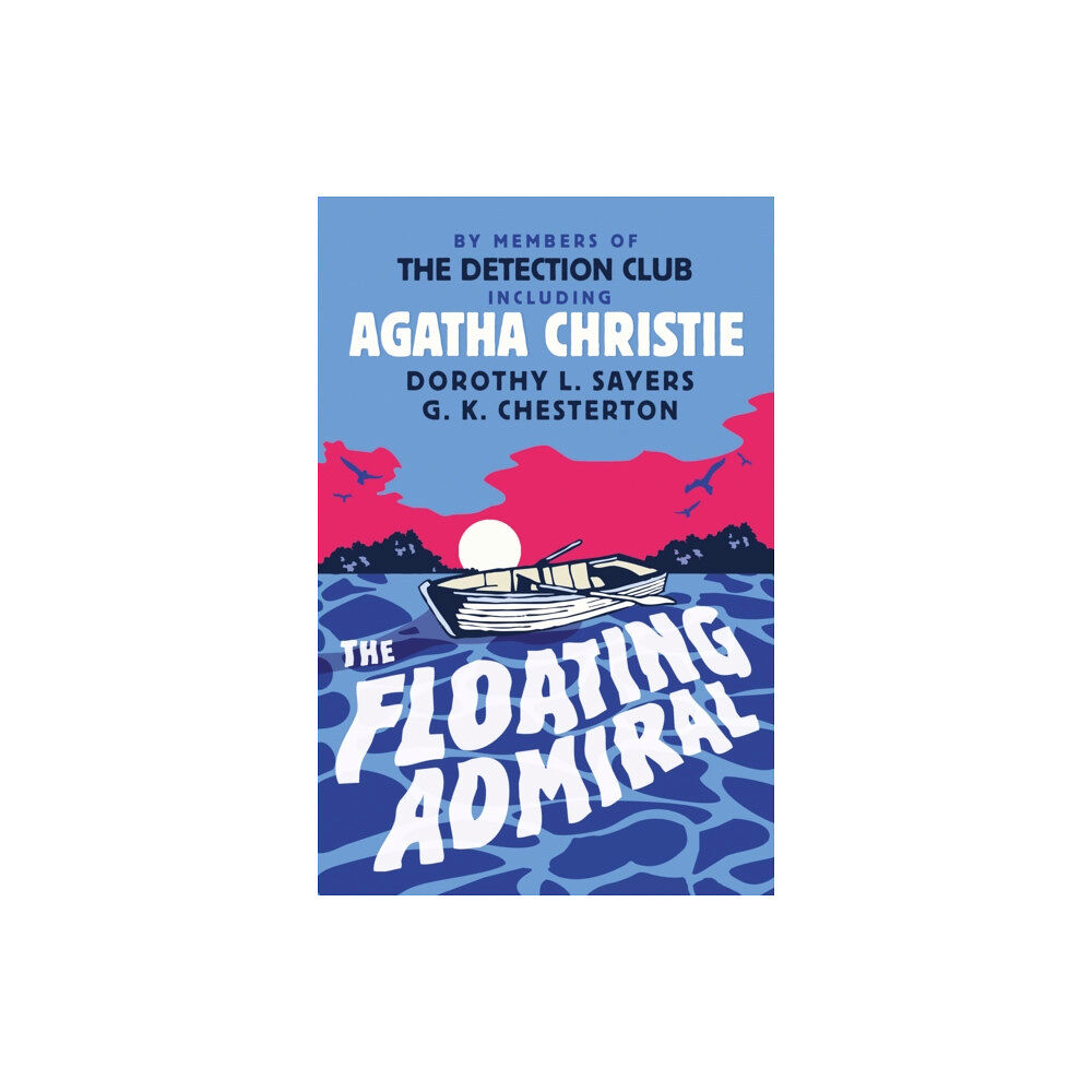 HarperCollins Publishers The Floating Admiral (häftad, eng)