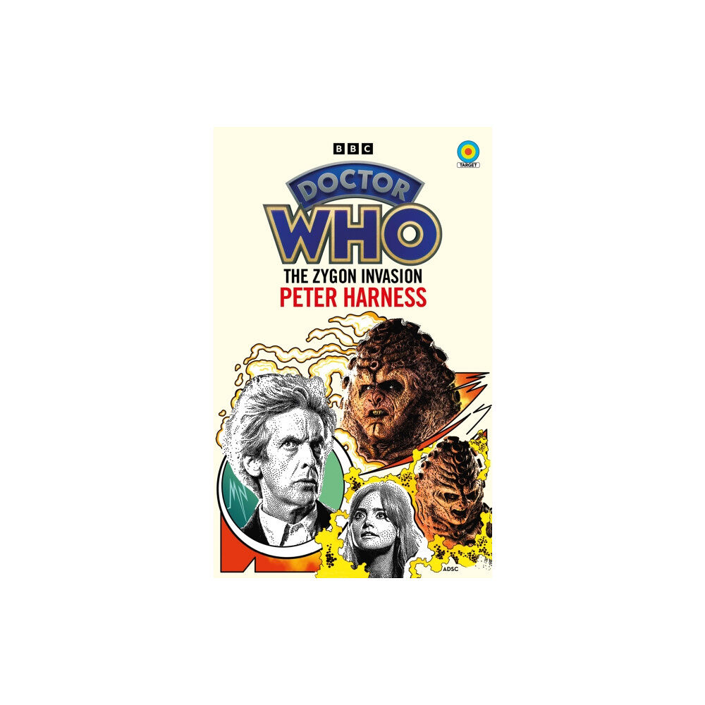 Ebury Publishing Doctor Who: The Zygon Invasion (Target Collection) (häftad, eng)