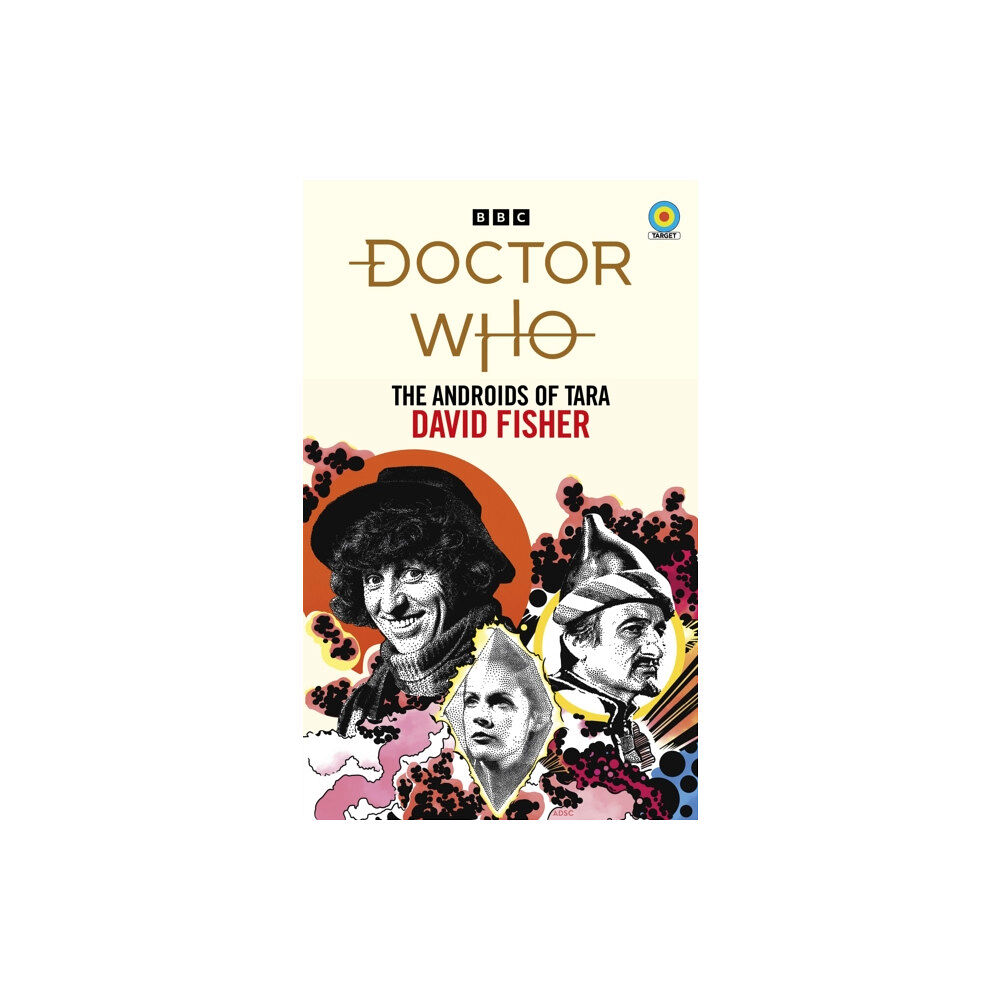 Ebury Publishing Doctor Who: The Androids of Tara (Target Collection) (häftad, eng)