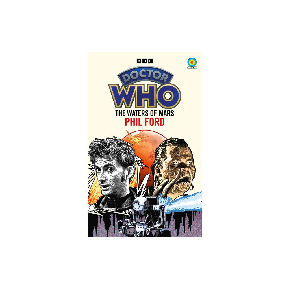 Ebury Publishing Doctor Who: The Waters of Mars (Target Collection) (häftad, eng)