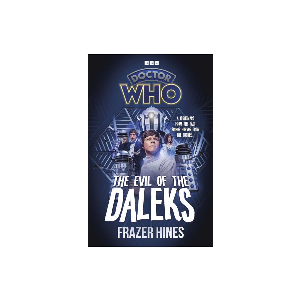 Ebury Publishing Doctor Who: Evil of the Daleks (inbunden, eng)