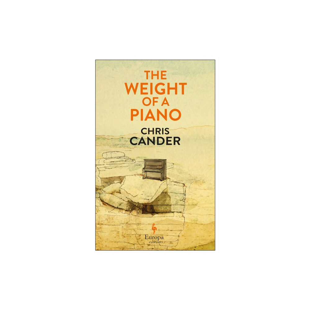 Europa Editions (UK) Ltd The Weight of a Piano (häftad, eng)