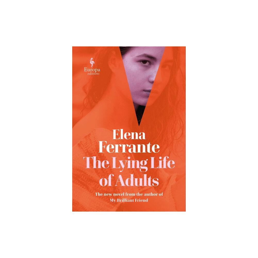 Europa Editions (UK) Ltd. The Lying Life of Adults: A SUNDAY TIMES BESTSELLER (häftad, eng)