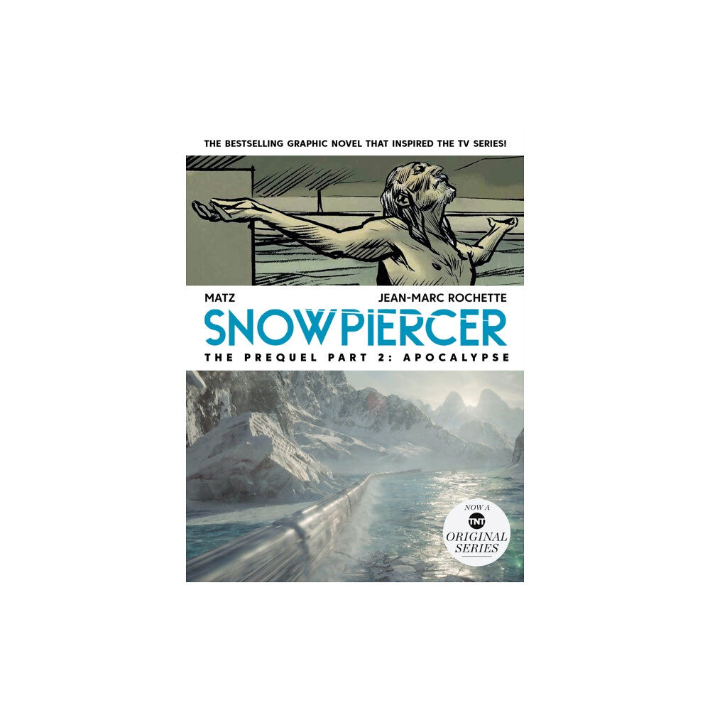 Titan Books Ltd Snowpiercer: Prequel Vol. 2: Apocalypse (häftad, eng)