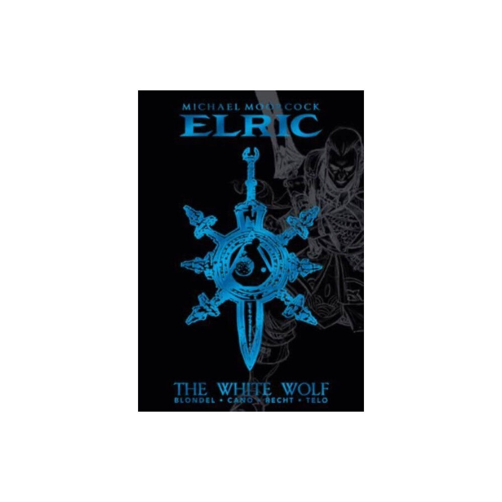 Titan Books Ltd Michael Moorcock's Elric Vol. 3: The White Wolf Deluxe Edition (inbunden, eng)