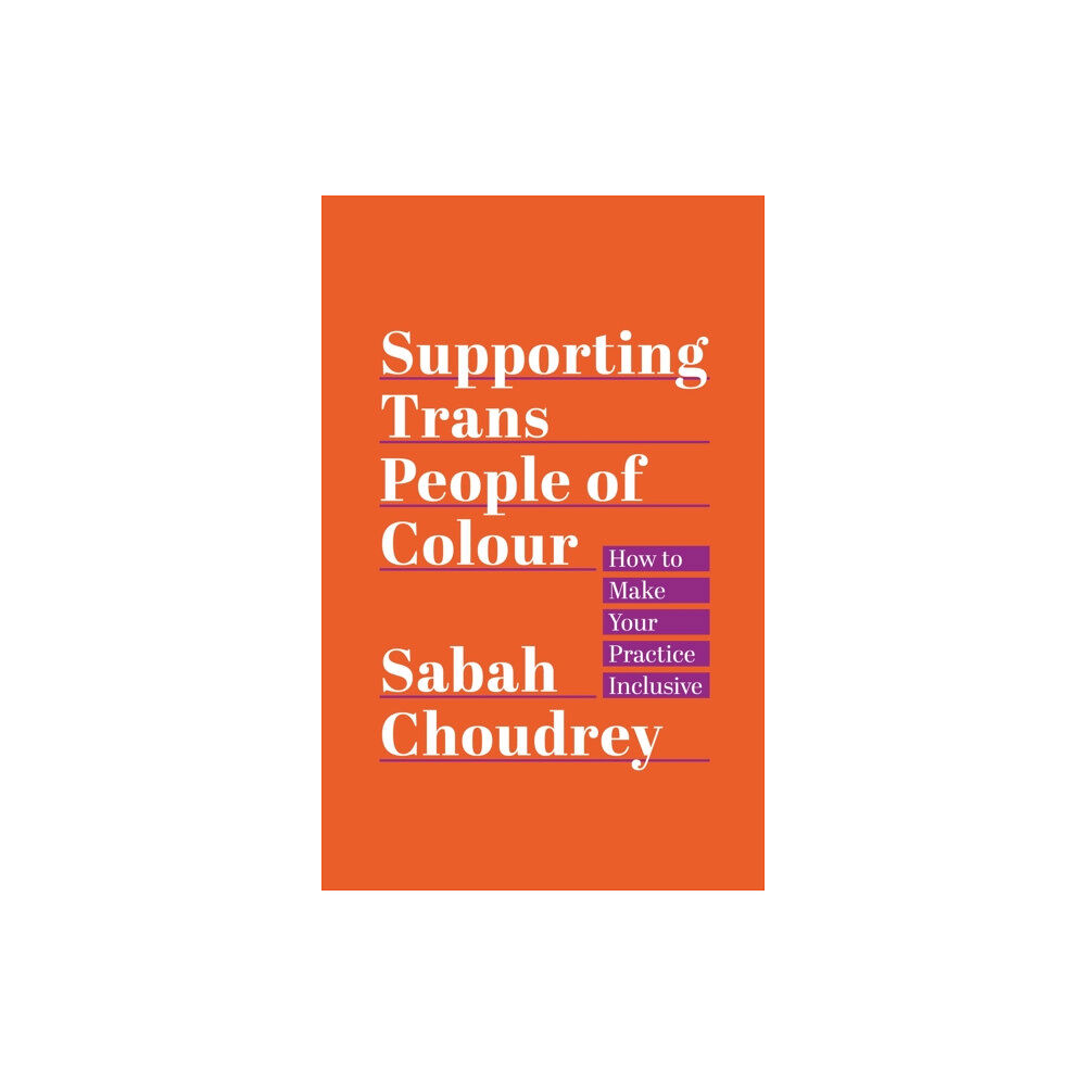 Jessica kingsley publishers Supporting Trans People of Colour (häftad, eng)