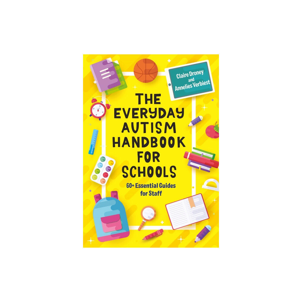 Jessica kingsley publishers The Everyday Autism Handbook for Schools (häftad, eng)