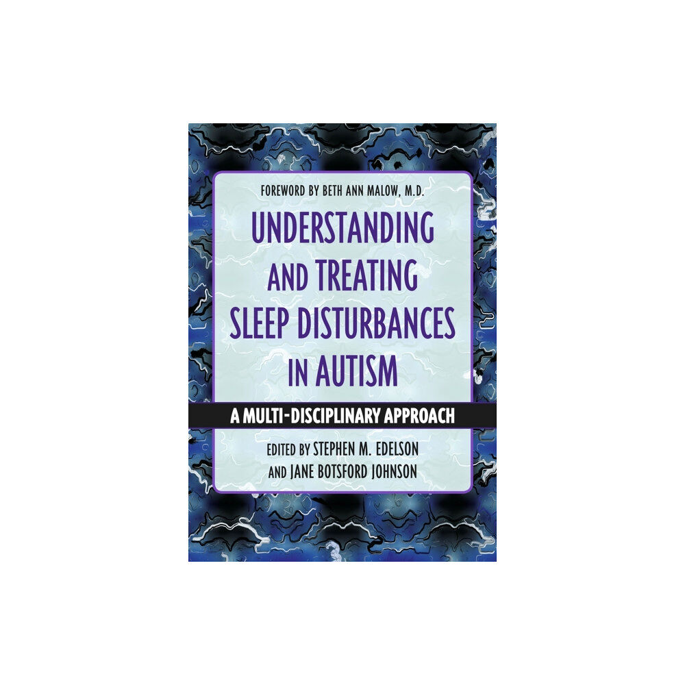 Jessica kingsley publishers Understanding and Treating Sleep Disturbances in Autism (häftad, eng)