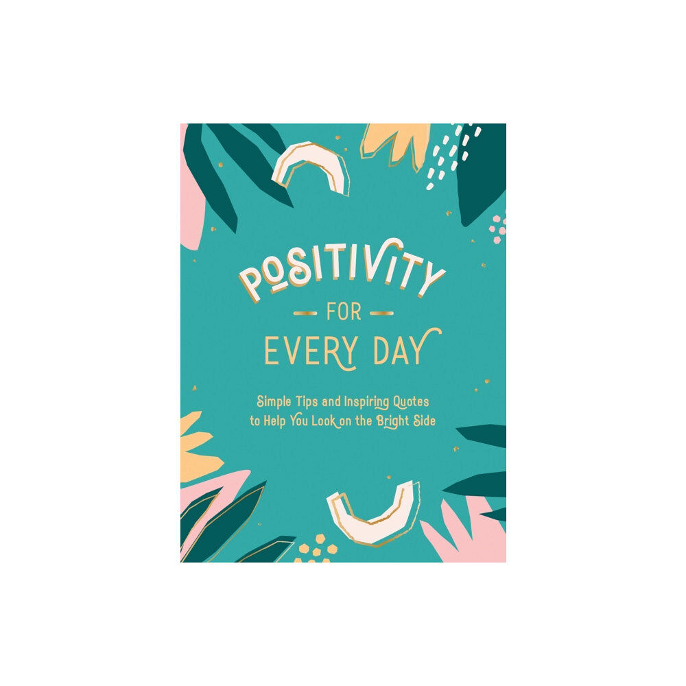 Summersdale Publishers Positivity for Every Day (inbunden, eng)