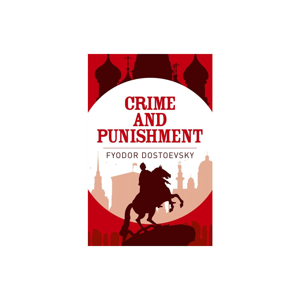 Arcturus publishing ltd Crime and Punishment (häftad, eng)