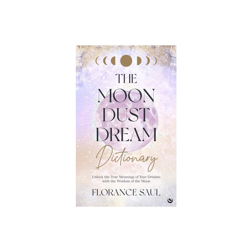 Watkins Media Limited The Moon Dust Dream Dictionary (häftad, eng)