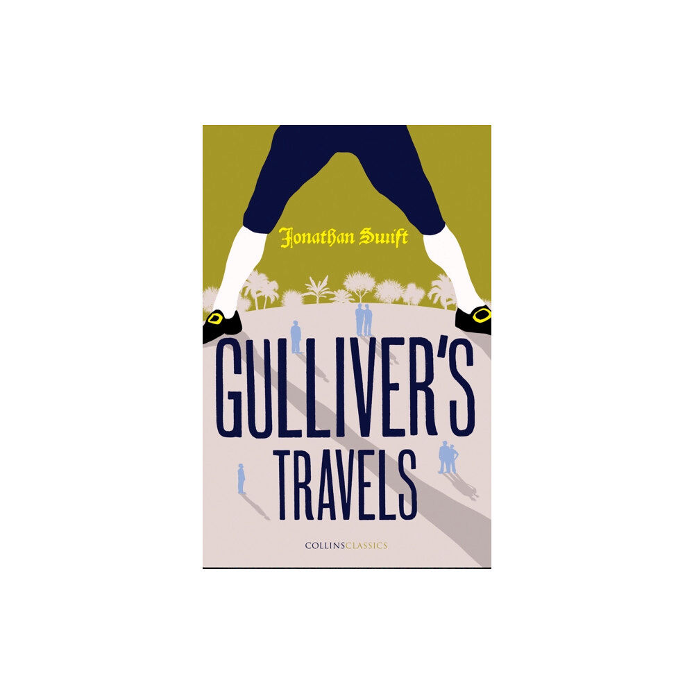 HarperCollins Publishers Gulliver’s Travels (häftad, eng)