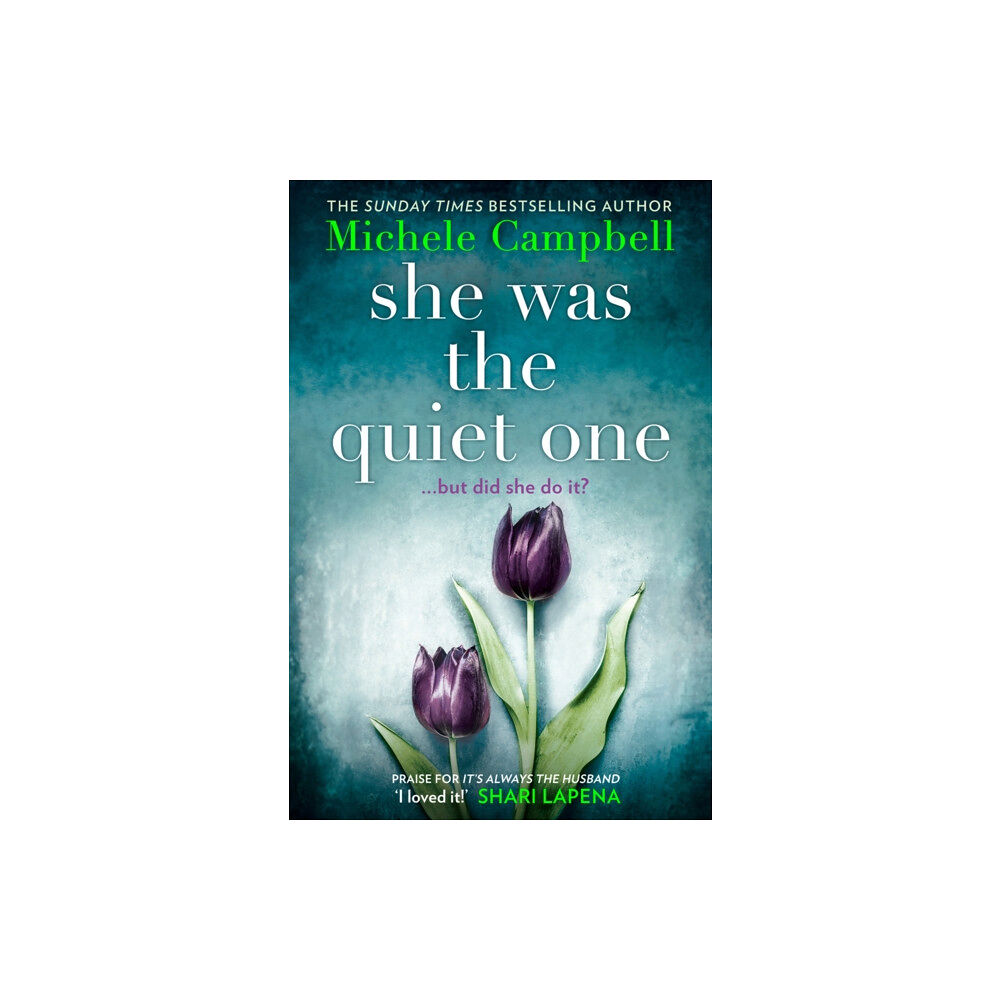 HarperCollins Publishers She Was the Quiet One (häftad, eng)