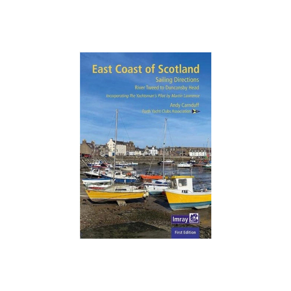 Imray, Laurie, Norie & Wilson Ltd The East Coast of Scotland (bok, spiral, eng)