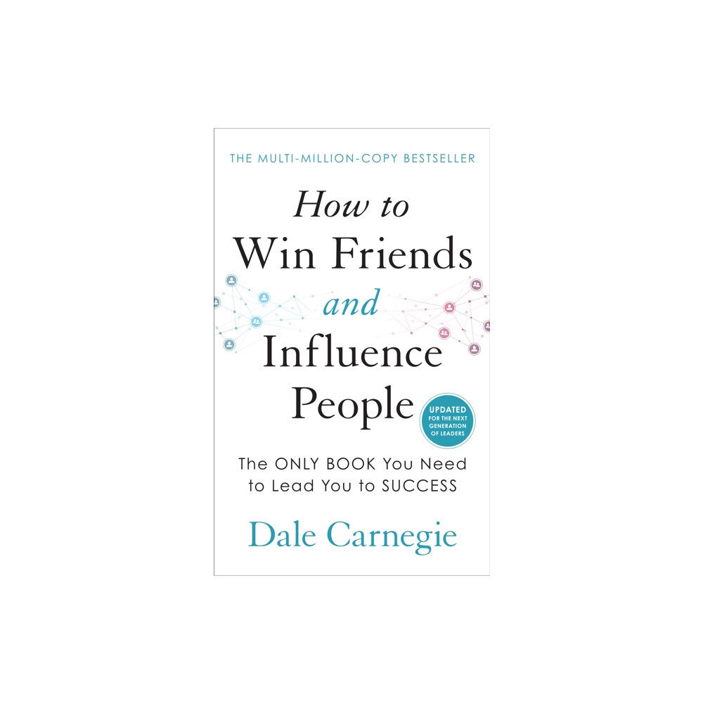 Ebury Publishing How to Win Friends and Influence People (inbunden, eng)