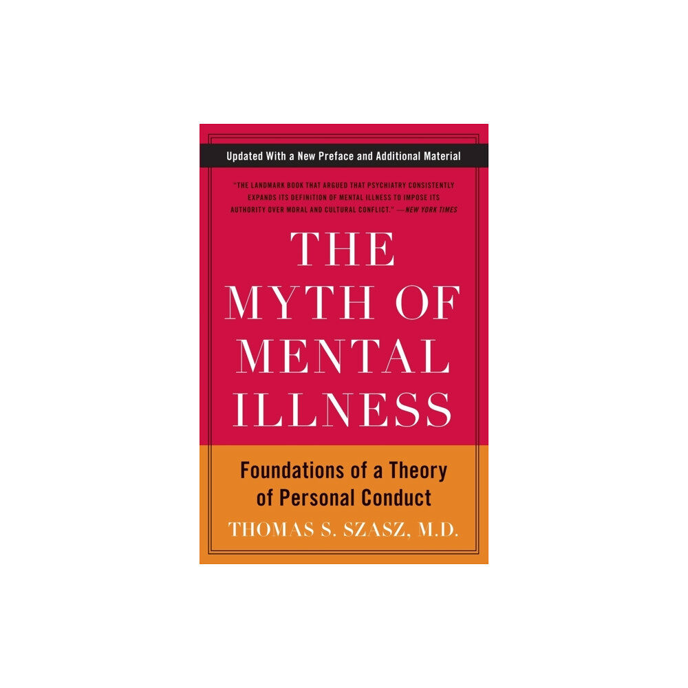 Harpercollins publishers inc The Myth of Mental Illness (häftad, eng)