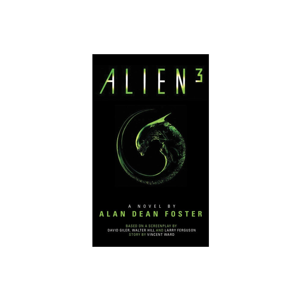 Titan Books Ltd Alien 3: The Official Movie Novelization (häftad, eng)