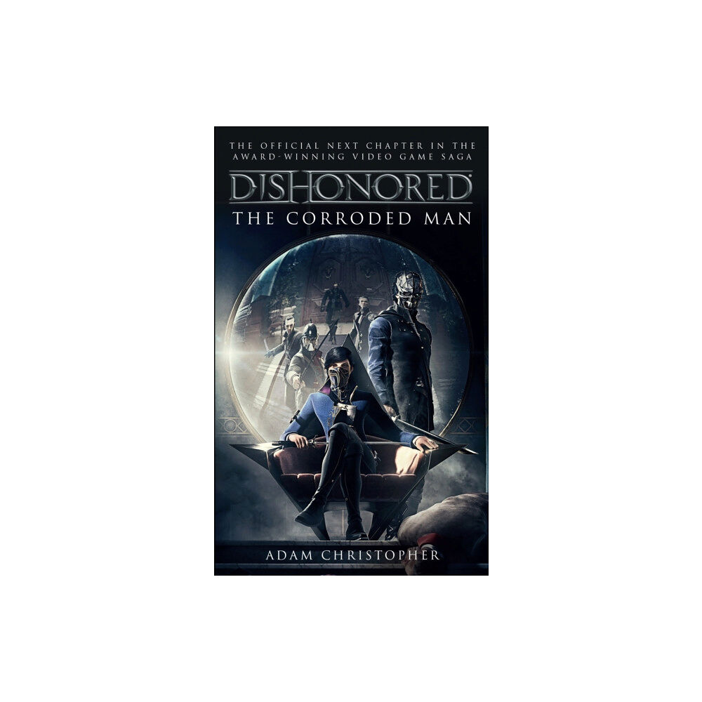 Titan Books Ltd Dishonored - The Corroded Man (häftad, eng)