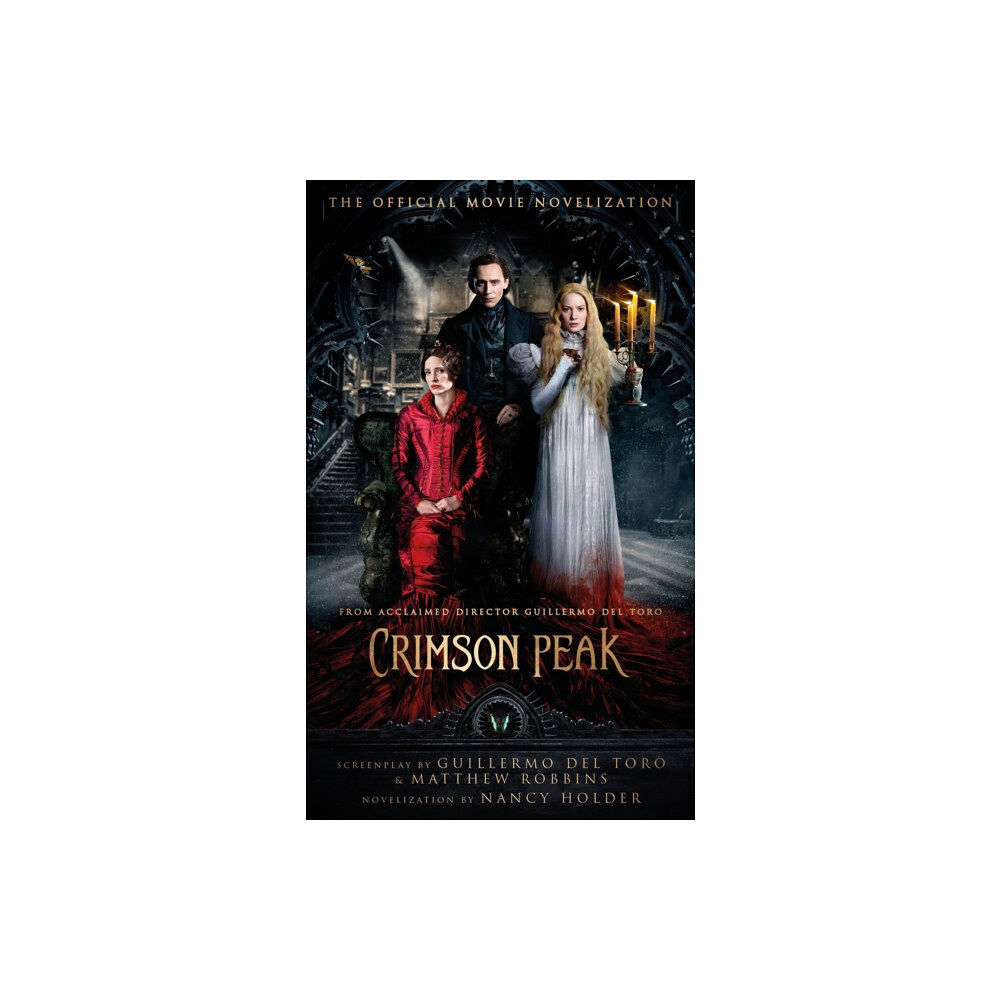 Titan Books Ltd Crimson Peak: The Official Movie Novelization (häftad, eng)