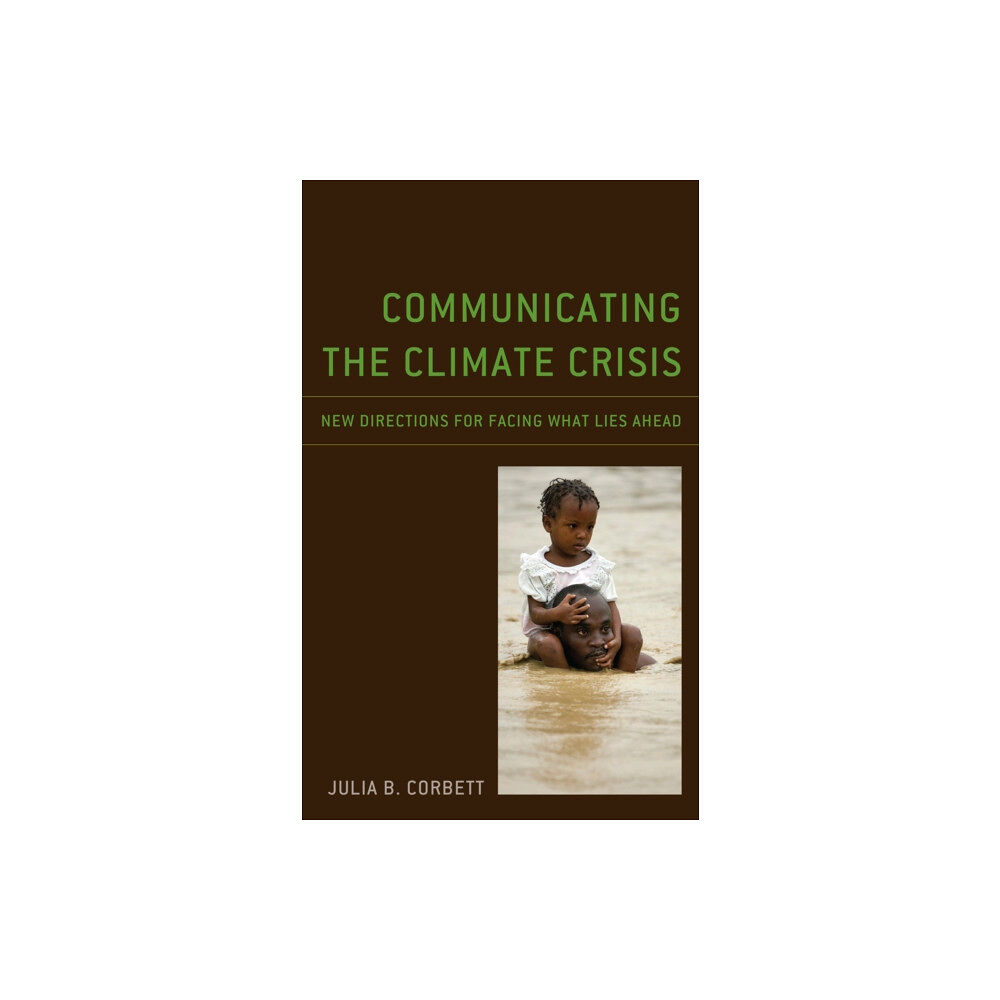 Lexington books Communicating the Climate Crisis (inbunden, eng)