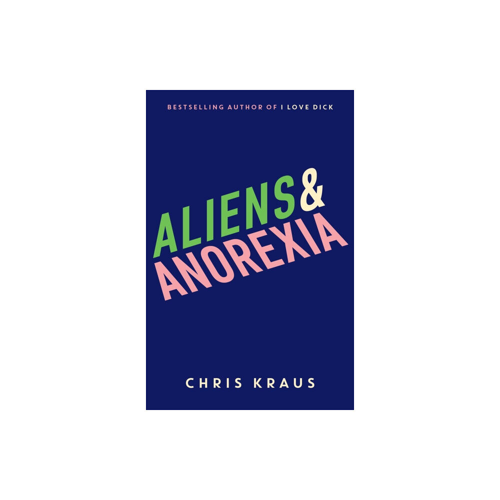 Profile Books Ltd Aliens & Anorexia (häftad, eng)