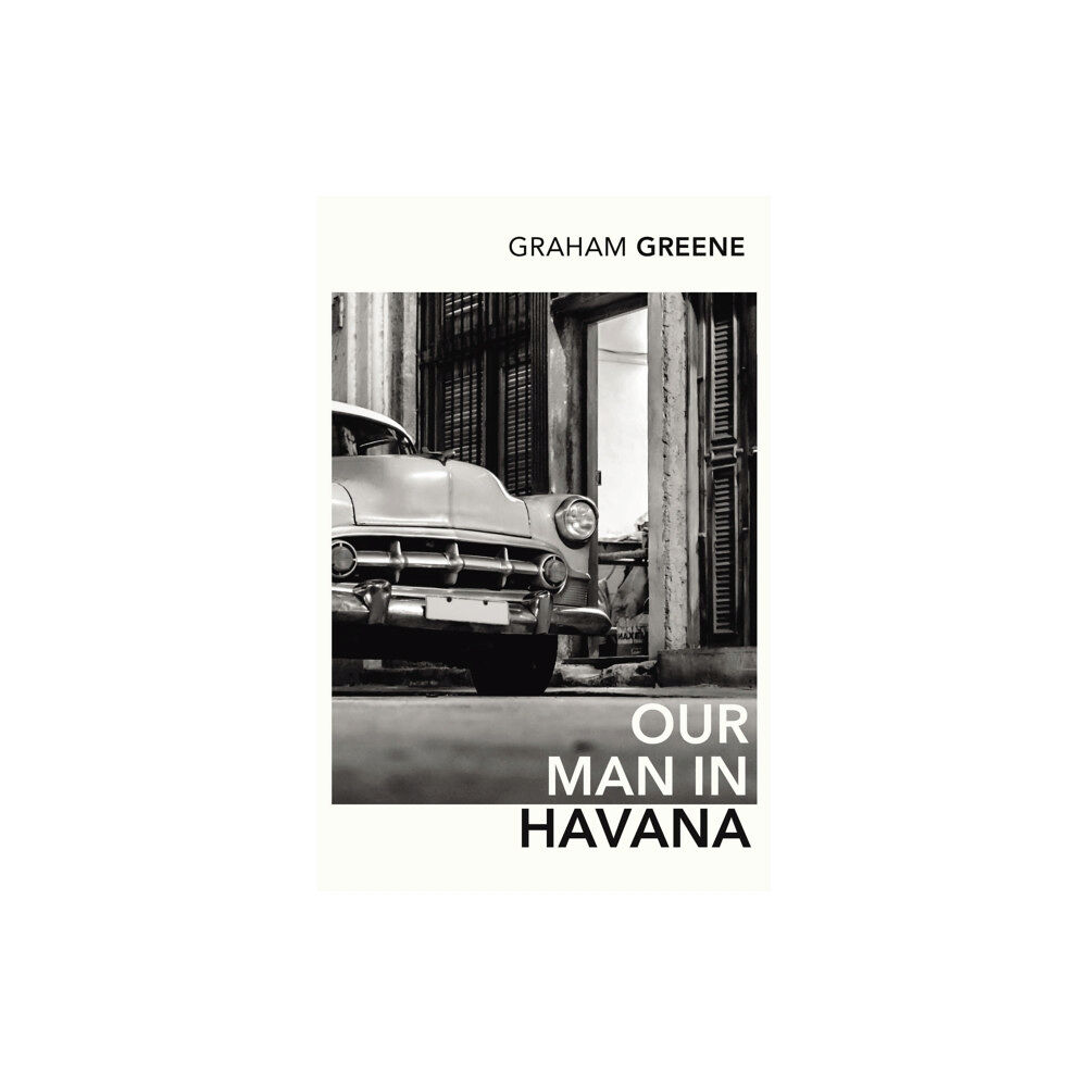 Vintage Publishing Our Man In Havana (häftad, eng)