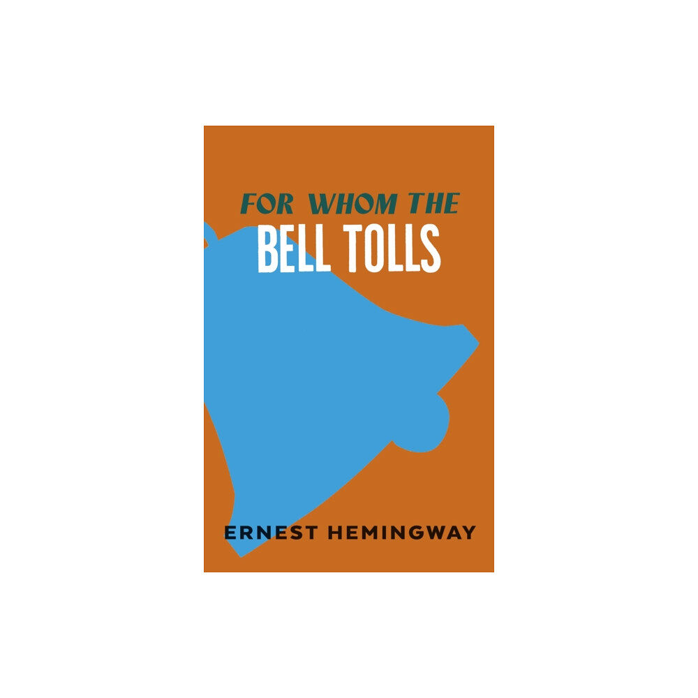 Vintage Publishing For Whom the Bell Tolls (häftad, eng)