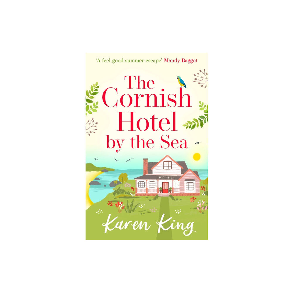 Headline Publishing Group The Cornish Hotel by the Sea (häftad, eng)