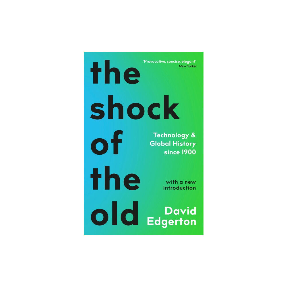 Profile Books Ltd The Shock Of The Old (häftad, eng)