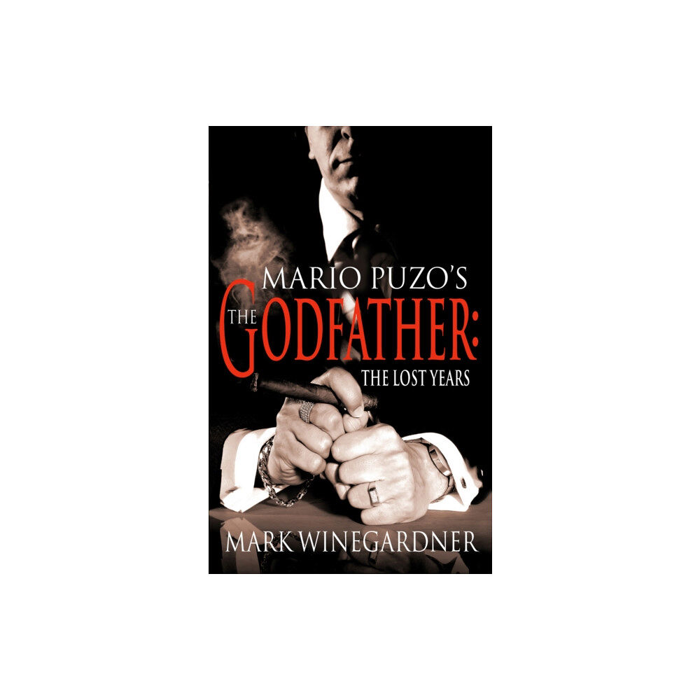 Cornerstone The Godfather: The Lost Years (häftad, eng)