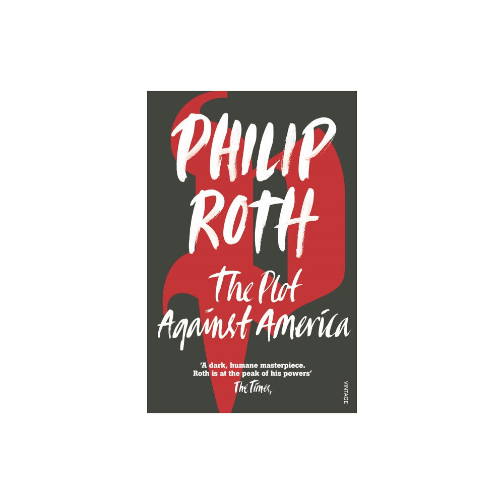 Vintage Publishing The Plot Against America (häftad, eng)